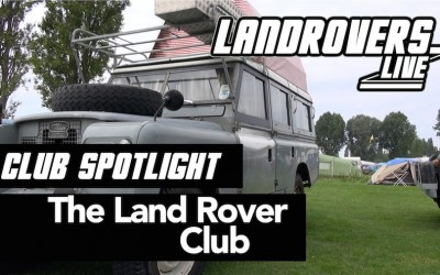 Club Spotlight – The Land Rover Club