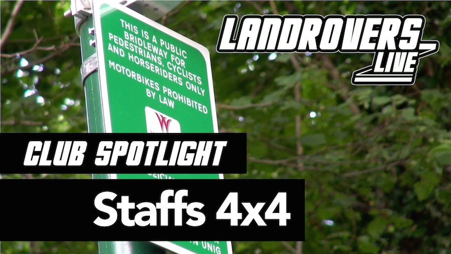 Club Spotlight – Staffs 4×4 and Green Laning