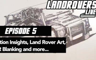 Episode 5 – Auction Insights, Land Rover Art, EGR Blanking and more…